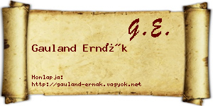 Gauland Ernák névjegykártya